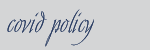 Covid policy